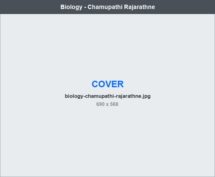 Biology - Chamupathi Rajarathne