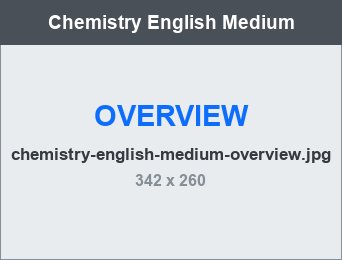 Chemistry English Medium overview