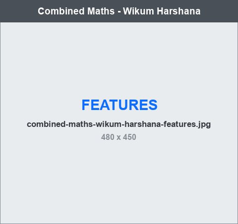 Combined Maths - Vikum Harshana key features