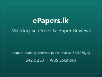 ePapers.lk marking schemes and paper reviews grouped with each question paper
