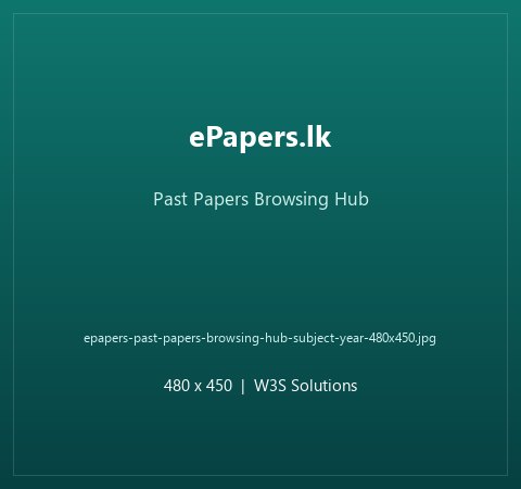 ePapers.lk past papers browsing hub with exam, stream, subject and year navigation